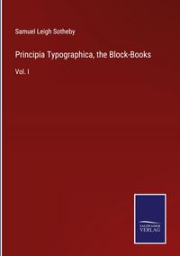 Produktbild: Principia Typographica, the Block-Books