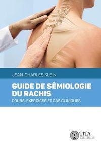 Produktbild: Guide de s&eacute;miologie du rachis : cours, exercices et cas cliniques