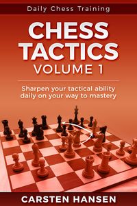 Produktbild: Chess Tactics - Vol 1 (Daily Chess Training, #1)