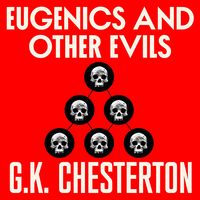 Produktbild: Eugenics and Other Evils