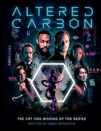 Produktbild: Altered Carbon: The Art and Making of the Series