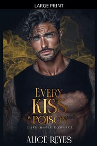 Produktbild: Every Kiss is Poison