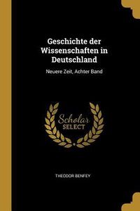 Produktbild: Geschichte der Wissenschaften in Deutschland