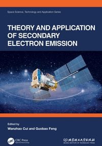 Produktbild: Theory and Application of Secondary Electron Emission