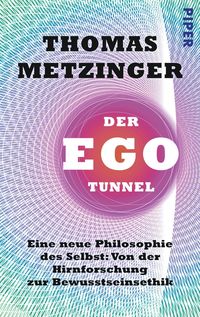 Bild vom Artikel Der Ego-Tunnel vom Autor Thomas Metzinger
