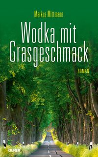 Produktbild: Wodka mit Grasgeschmack