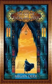 Produktbild: The Pirate of Fathom's Deep (Tales of the High Court, #2)