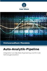 Produktbild: Auto-Analytik-Pipeline
