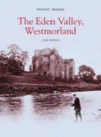 Produktbild: March, J: The Eden Valley, Westmorland