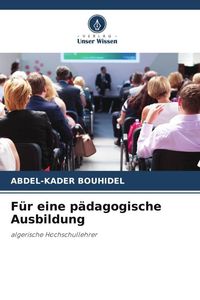 Produktbild: F&uuml;r eine p&auml;dagogische Ausbildung
