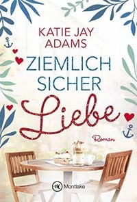 Produktbild: Ziemlich sicher Liebe