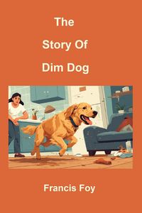 Produktbild: The Story Of Dim Dog