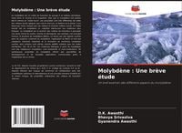 Produktbild: Molybd&egrave;ne : Une br&egrave;ve &eacute;tude