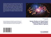 Produktbild: Some Study on Fixed Point Theorems in Bicomplex Valued Metric Spaces