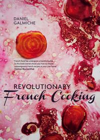 Produktbild: Revolutionary French Cooking