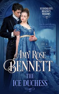 Produktbild: The Ice Duchess (Scandalous Regency Widows, #2)
