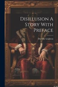 Produktbild: Disillusion A Story With Preface