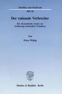 Produktbild: Der rationale Verbrecher.