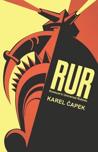 Produktbild: R.U.R. Or, Rossum's Universal Robots