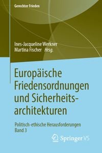 Produktbild: Europ&auml;ische Friedensordnungen und Sicherheitsarchitekturen