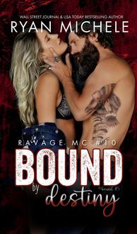 Produktbild: Bound by Destiny (Ravage MC #10) (Bound #5)