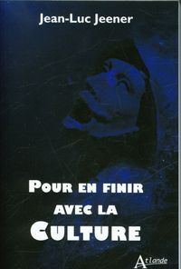 Produktbild: Pour en finir avec la culture