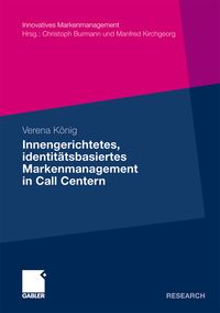 Bild vom Artikel Innengerichtetes, identitätsbasiertes Markenmanagement in Call Centern vom Autor Verena König
