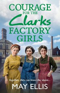 Produktbild: Courage for the Clarks Factory Girls
