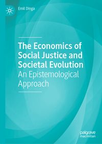 Produktbild: The Economics of Social Justice and Societal Evolution