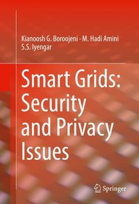 Produktbild: Smart Grids: Security and Privacy Issues