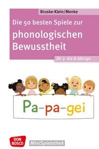 Produktbild: Die 50 besten Spiele zur phonologischen Bewusstheit f&uuml;r 3- bis 8-J&auml;hrige