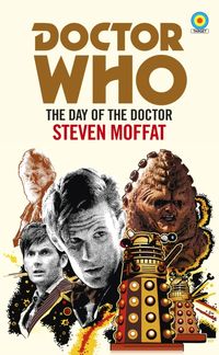 Produktbild: Doctor Who: The Day of the Doctor (Target Collection)