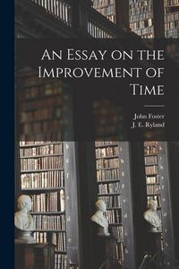 Produktbild: An Essay on the Improvement of Time