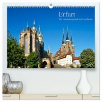 Produktbild: Erfurt - Die Landeshauptstadt mit Geschichte (hochwertiger Premium Wandkalender 2027 DIN A2 quer), Kunstdruck in Hochglanz