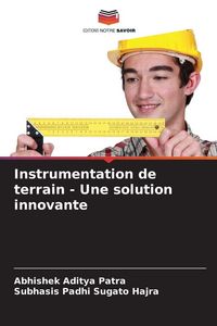 Produktbild: Instrumentation de terrain - Une solution innovante
