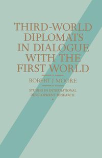 Produktbild: Third-World Diplomats in Dialogue with the First World