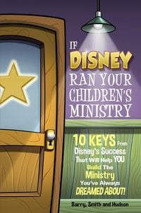 Produktbild: If Disney Ran Your Children's Ministry