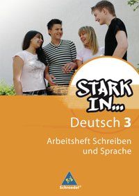 Produktbild: Stark in Deutsch 3. Arbeitsheft. Das Sprachlesebuch für Förderschulen