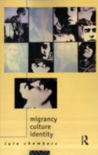 Produktbild: Migrancy, Culture, Identity