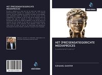 Produktbild: Het (pre)sensatiegerichte Mediaproces