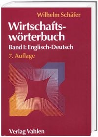 Produktbild: Wirtschaftsw&ouml;rterbuch 1. Englisch-Deutsch