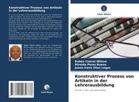 Produktbild: Konstruktiver Prozess von Artikeln in der Lehrerausbildung