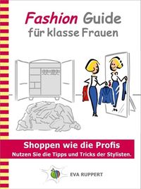 Produktbild: Fashion Guide f&uuml;r klasse Frauen