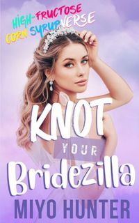 Produktbild: Knot Your Bridezilla