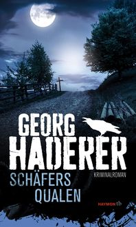 Bild vom Artikel Schäfers Qualen vom Autor Georg Haderer