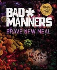 Bild vom Artikel Brave New Meal vom Autor Bad Manners