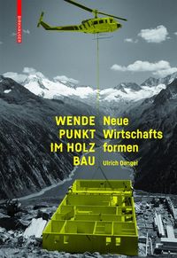 Produktbild: Wendepunkt im Holzbau