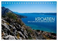 Produktbild: Kroatien - Split und die dalmatinische K&uuml;ste (Tischkalender 2027 DIN A5 quer), CALVENDO Monatskalender