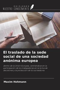 Produktbild: El traslado de la sede social de una sociedad an&oacute;nima europea