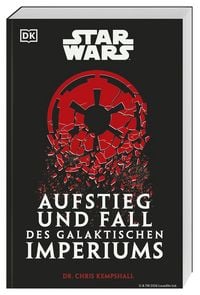 Produktbild: Star Wars Aufstieg und Fall des Galaktischen Imperiums